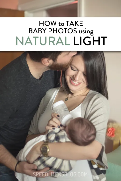 How to take baby photos using natural light pin: father kissing mother as she bottle-feeds their newborn