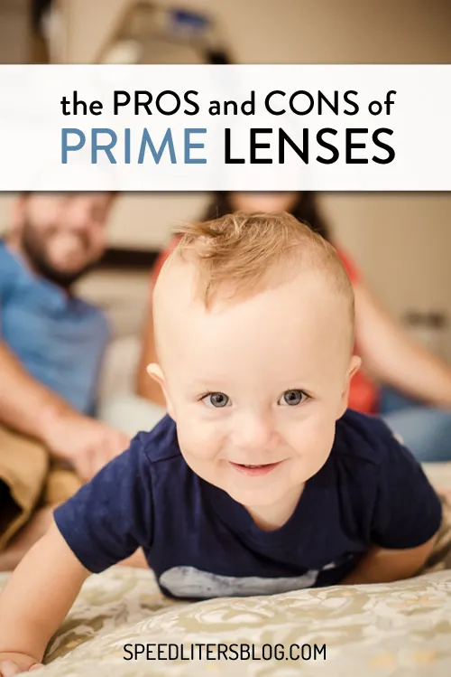 The pros and cons of prime lenses pin: smiling baby crawling toward the camera